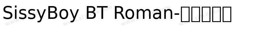 SissyBoy BT Roman字体转换